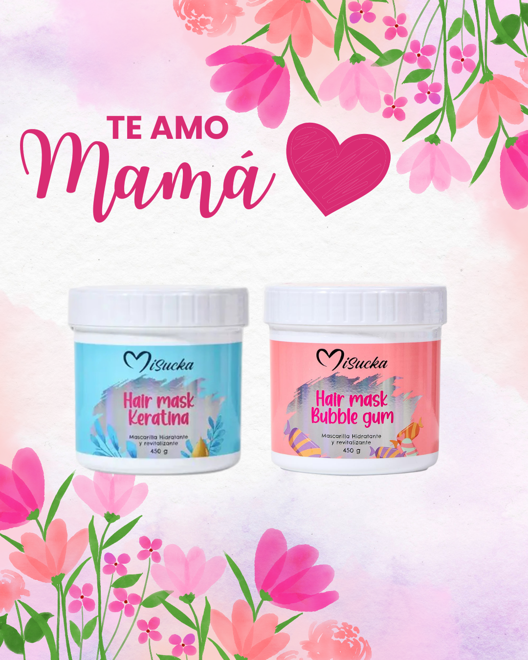 💖TE AMO MAMÁ💖 MASCARILLA CAPILAR HIDRATANTE MISUCKA – KERATINA & BUBBLE GUM